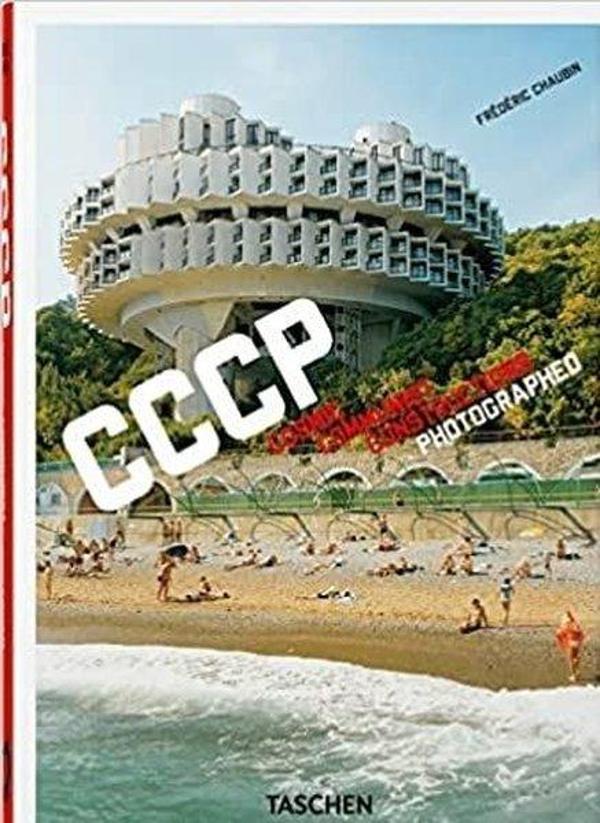 Frdric Chaubin. CCCP. Cosmic Communist Constructions Photographed. 40th E - Taschen GmbH - Image 1