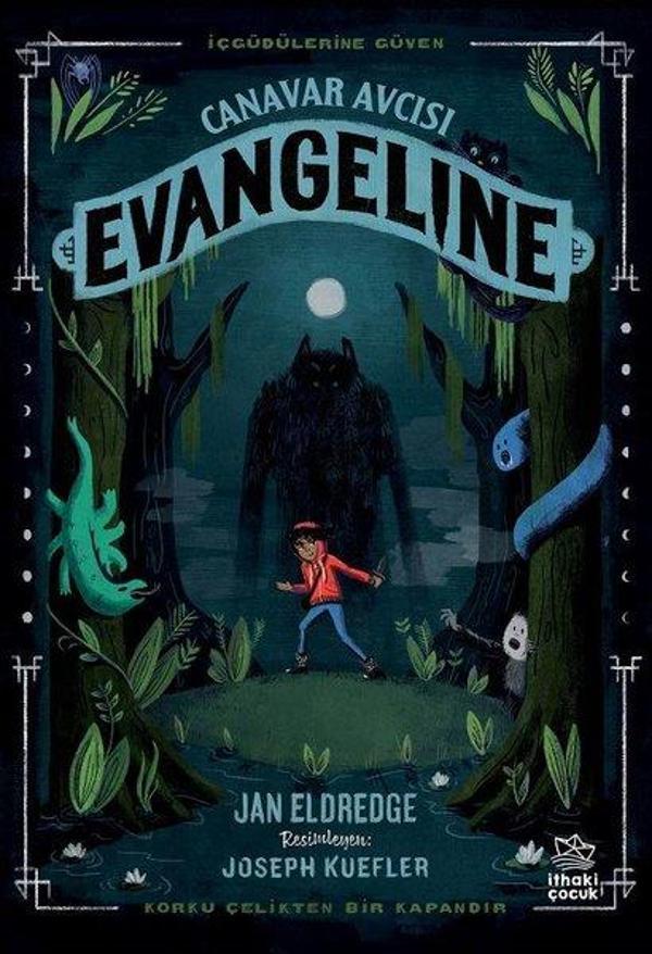 Canavar Avcısı - Evangeline - İthaki Çocuk - Image 1