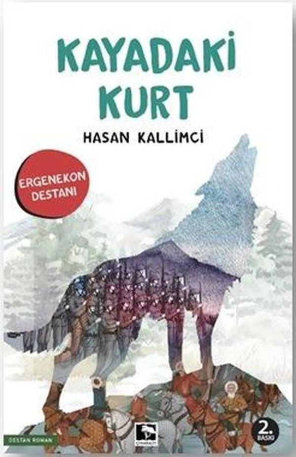 Kayadaki Kurt - Ergenekon Destanı - Çınaraltı Yayınları - Image 1