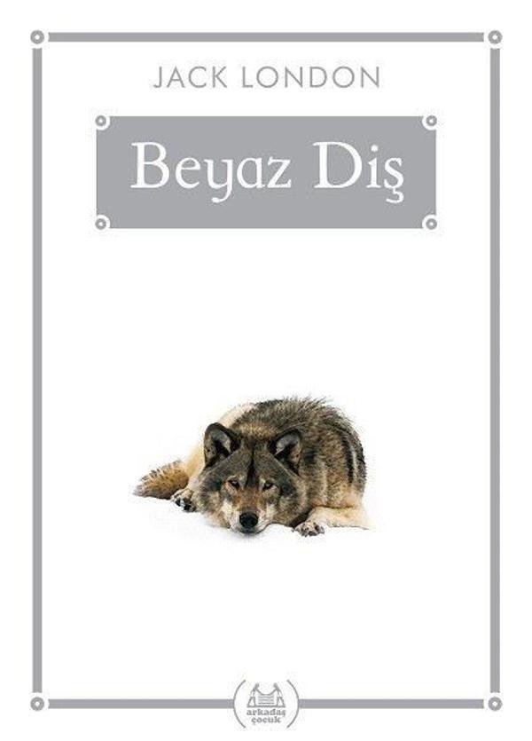 Beyaz Diş-Gökkuşağı Cep Kitap - Arkadaş Yayıncılık - Image 1