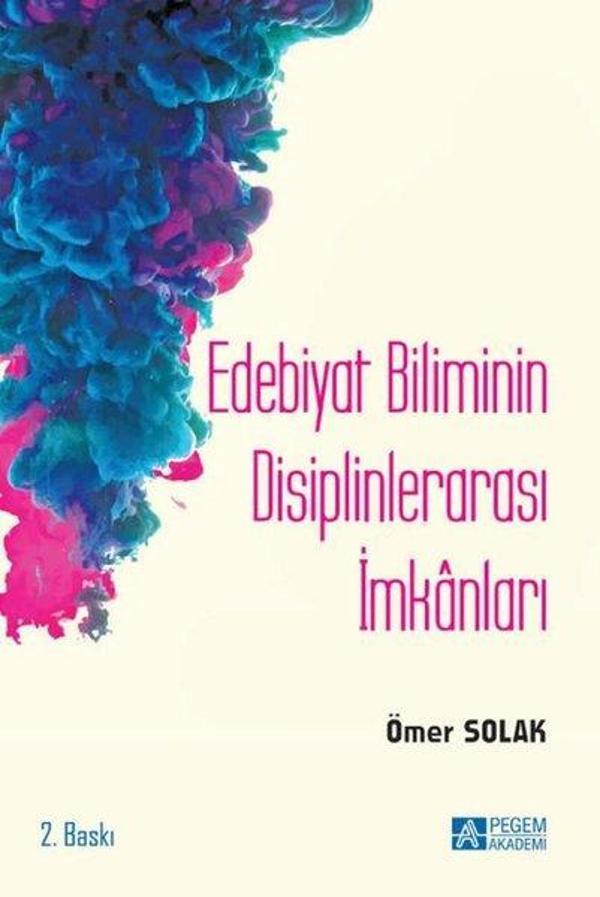 Edebiyat Biliminin Disiplinlerarası İmkanları - Pegem Akademi Yayıncılık - Image 1