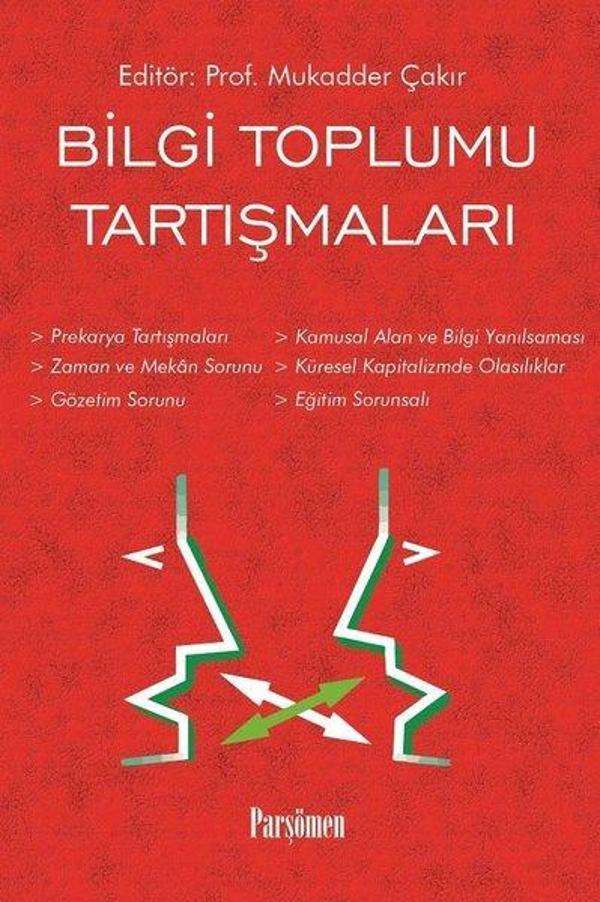 Bilgi Toplumu Tartışmaları - Parşömen - Image 1