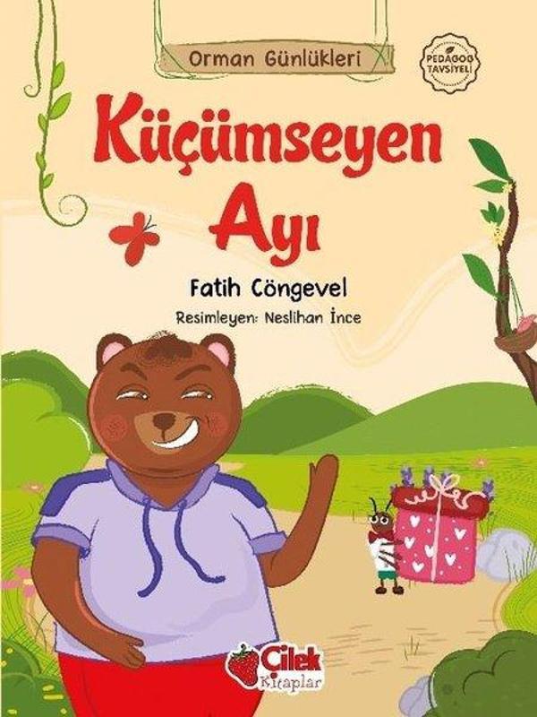 Küçümseyen Ayı - Orman Günlükleri 1 - Çilek Kitaplar - Image 1