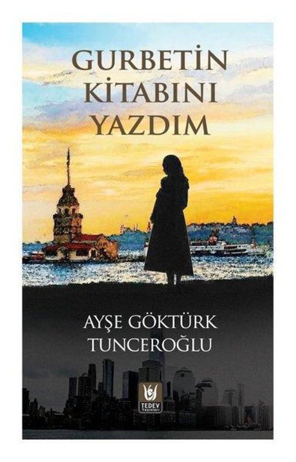 Gurbetin Kitabını Yazdım - Türk Edebiyatı Vakfı Yayınları - Image 1