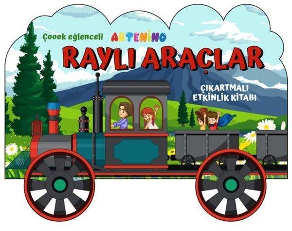 Raylı Araçlar - Çıkartmalı Etkinlik Kitabı - Artenino Yayıncılık - Image 1