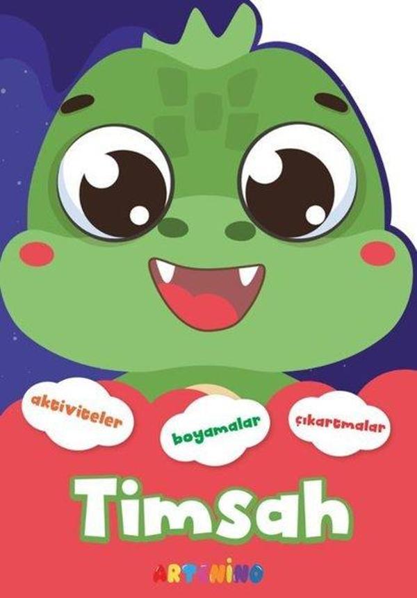 Timsah - Şekilli Hayvanlar Serisi - Aktiviteler Boyamalar Çıkartmalar - Artenino Yayıncılık - Image 1