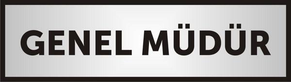 yüksel34 Genel Müdür Yazılı Kapı Levhası ,Yönlendirme Levhası ,Gümüş Renkli Aliminyum Levha - Image 1