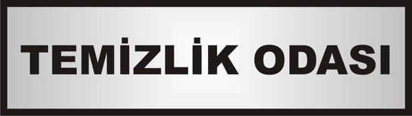 yüksel34 Temizlik Odası Yazılı Kapı Levhası ,Yönlendirme Levhası ,Gümüş Renkli Aliminyum Levha - Image 1