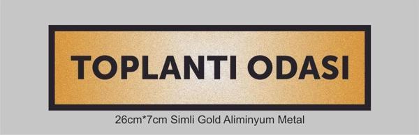 yüksel34 Toplantı Odası Yazılı Kapı Levhası ,Yönlendirme Levhası ,Simli Gold Renkli Aliminyum Levha - Image 1