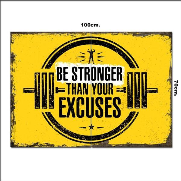 Bedeko Ahşap Tablo Be Stronger 70*100Cm - Image 1