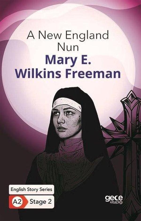 A New England Nun - English Story Series - A2 Stage 2 - Gece Kitaplığı - Image 1