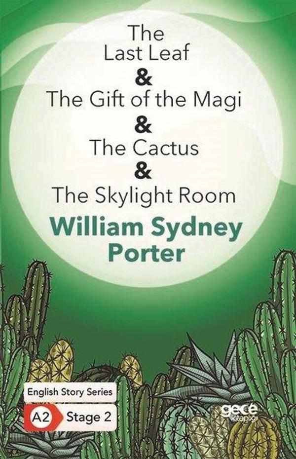 The Last Leaf - The Gift of the Magi - The Cactus - The Skylight Room - English Story Series - A2 St - Gece Kitaplığı - Image 1