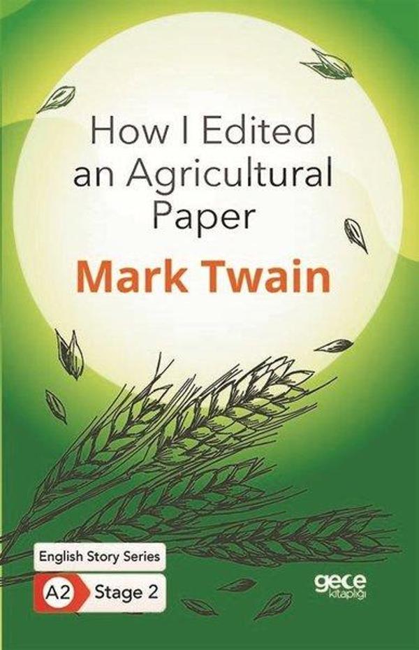 How I Edited an Agricultural Paper - English Story Series - A2 Stage 2 - Gece Kitaplığı - Image 1