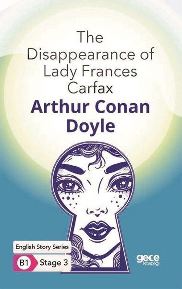 The Disappearance of Lady Frances Carfax - English Story Series - B1 Stage 3 - Gece Kitaplığı - Image 1