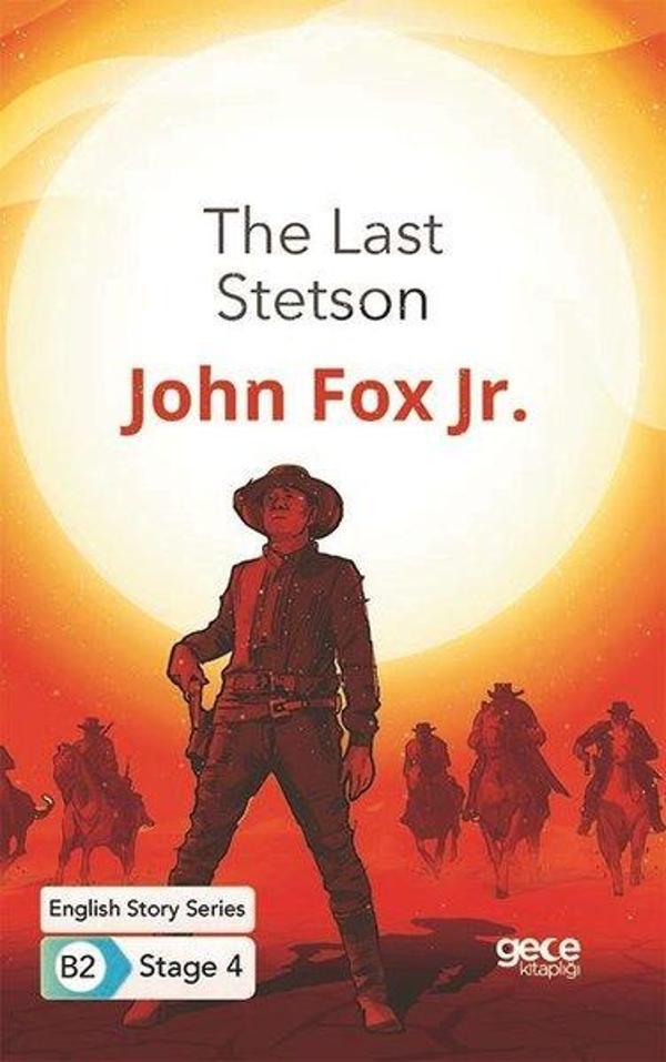 The Last Stetson - English Story Series B2 - Stage 4 - Gece Kitaplığı - Image 1