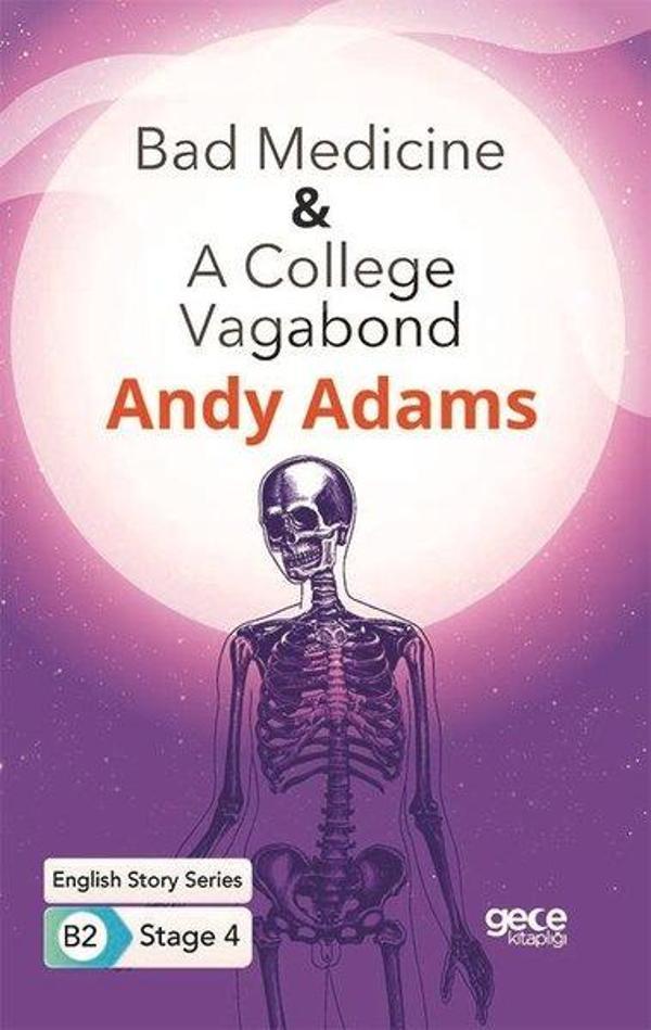 Bad Medicine - A College Vagabond-  English Story Series-  B2 Stage 4 - Gece Kitaplığı - Image 1