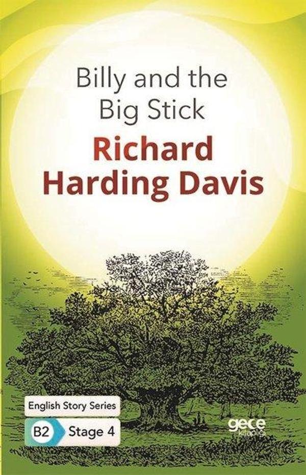 Billy and the Big Stick - English Story Series - B2 Stage 4 - Gece Kitaplığı - Image 1