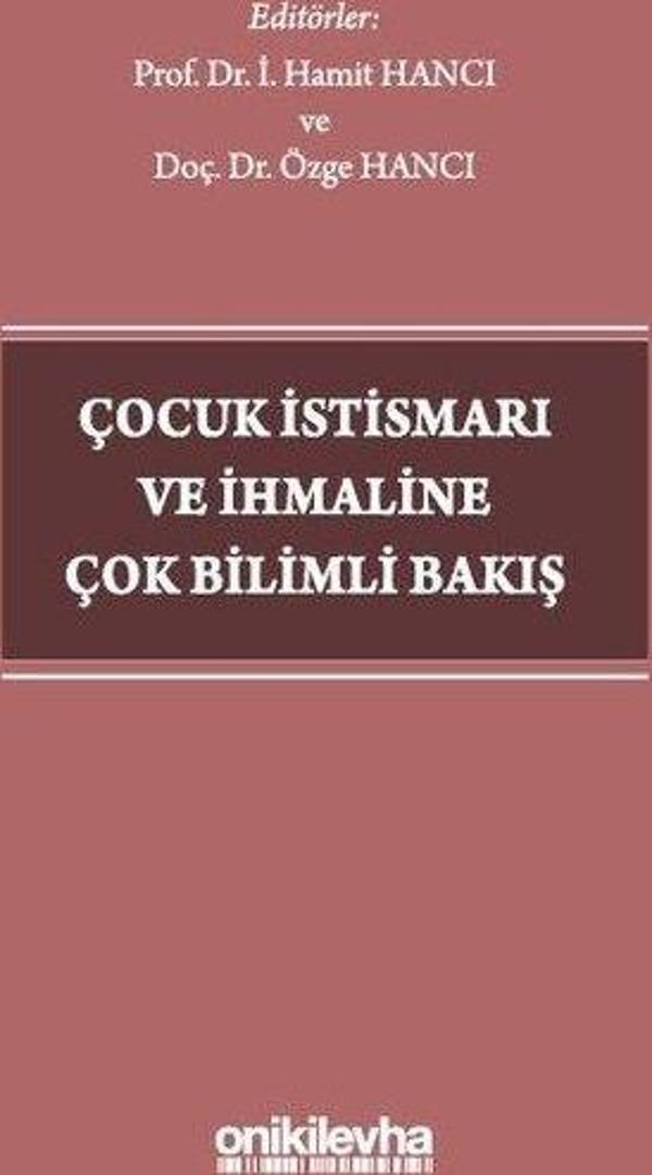 Çocuk İstismarı ve İhmaline Çok Bilimli Bakış - On İki Levha Yayıncılık - Image 1