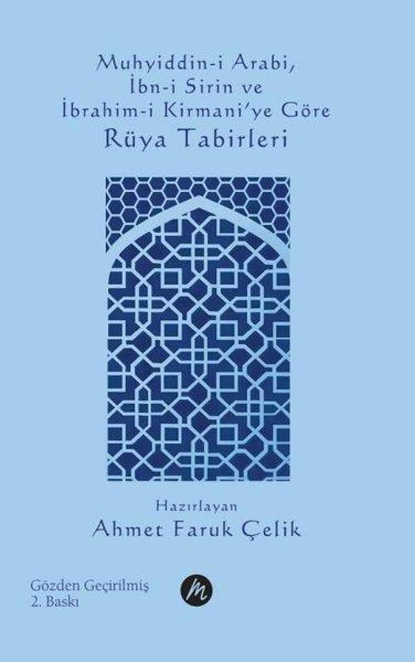 Muhyiddin-i Arabi, İbn-i Sirin ve İbrahim-i Kirmani'ye Göre Rüya Tabirleri - Mahfel Yayıncılık - Image 1