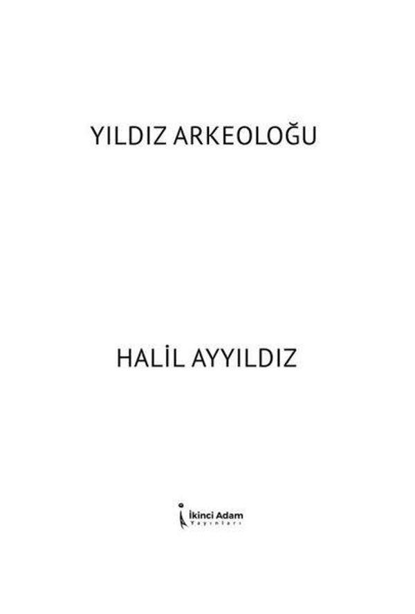 Yıldız Arkeoloğu - İkinci Adam Yayınları - Image 1