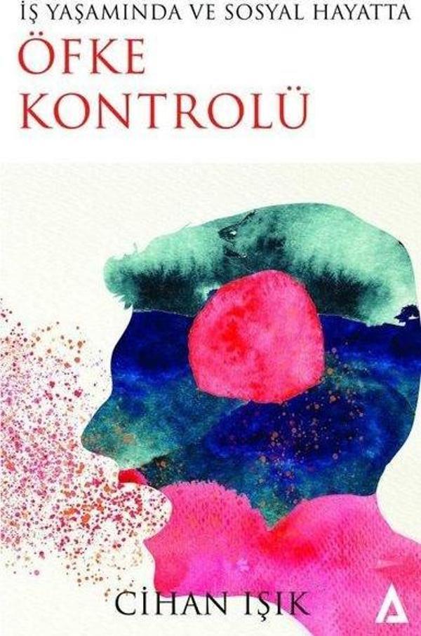 İş Yaşamında ve Sosyal Hayatta Öfke Kontrolü - Kanon Kitap - Image 1