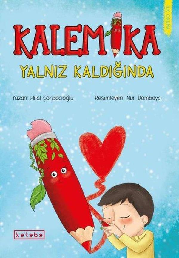 Kalemika Yalnız Kaldığında - Kaldığında - Duygular Serisi 1 - Ketebe - Image 1