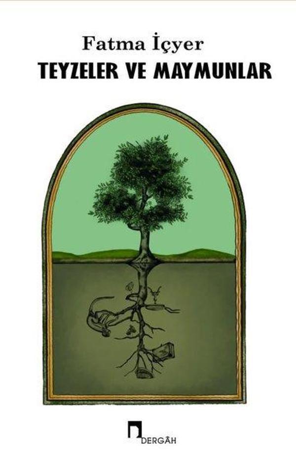 Teyzeler ve Maymunlar - Dergah Yayınları - Image 1