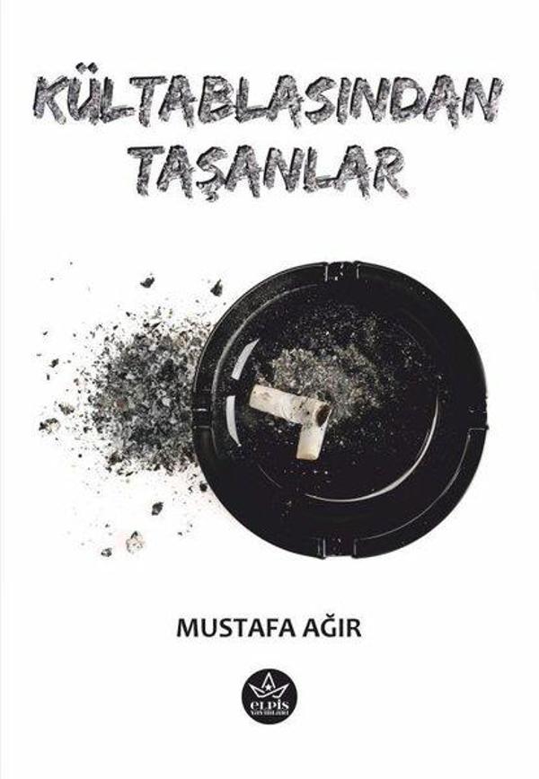 Kültablasından Taşanlar - Elpis Yayınları - Image 1