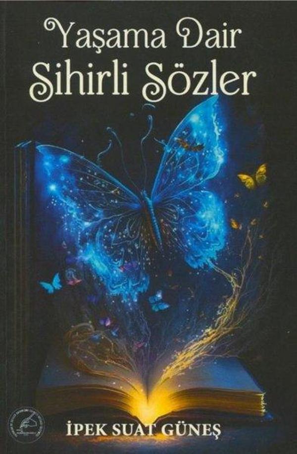 Yaşama Dair Sihirli Sözler - Yazşader Yayıncılık - Image 1