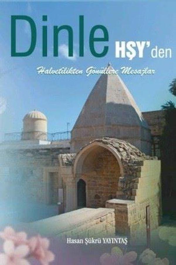 Dinle HŞY'den - Halvetilikten Gönüllere Mesajlar - Zinde Yayınevi - Image 1