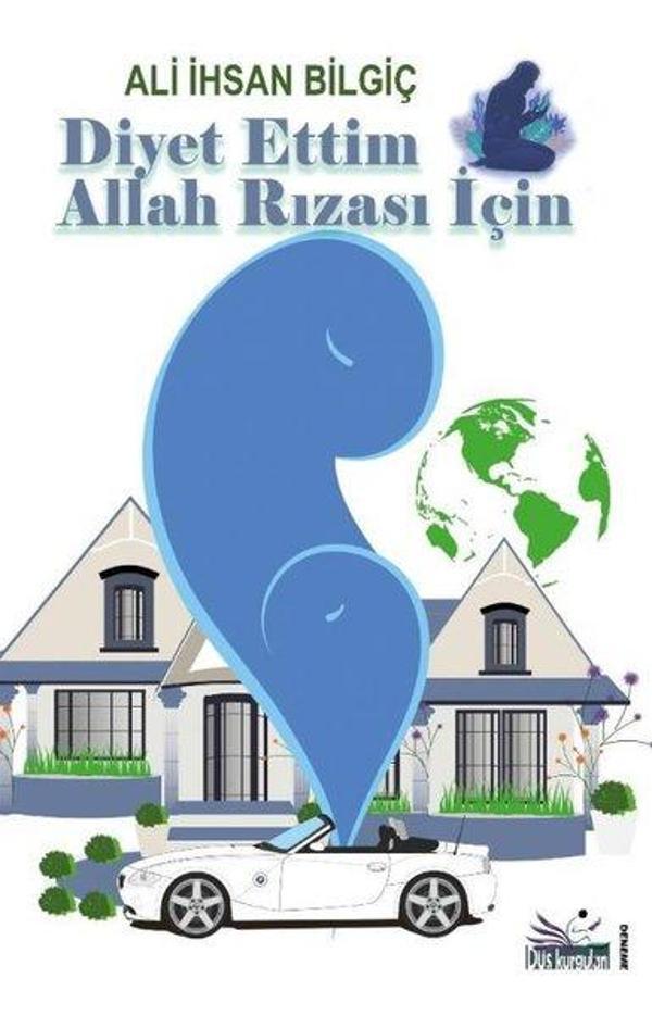 Diyet Ettim Allah Rızası İçin - Düş Kurguları Yayınları - Image 1