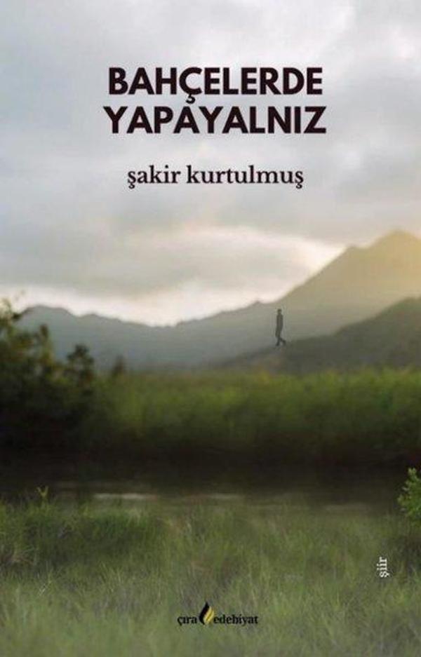 Bahçelerde Yapayalnız - Çıra Yayınları - Image 1