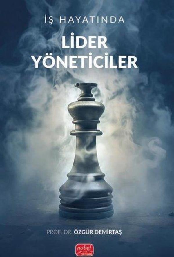 İş Hayatında Lider Yöneticiler - Nobel Bilimsel Eserler - Image 1