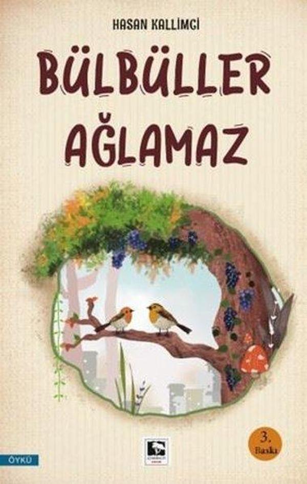 Bülbüller Ağlamaz - Çınaraltı Yayınları - Image 1