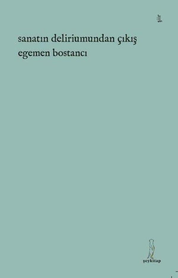 Sanatın Deliriumundan Çıkış - ŞEY Kitap - Image 1