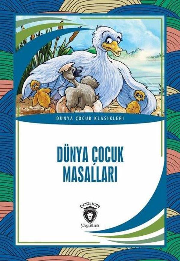 Dünya Çocuk Masalları - Dünya Çocuk Klasikleri - Dorlion Yayınevi - Image 1