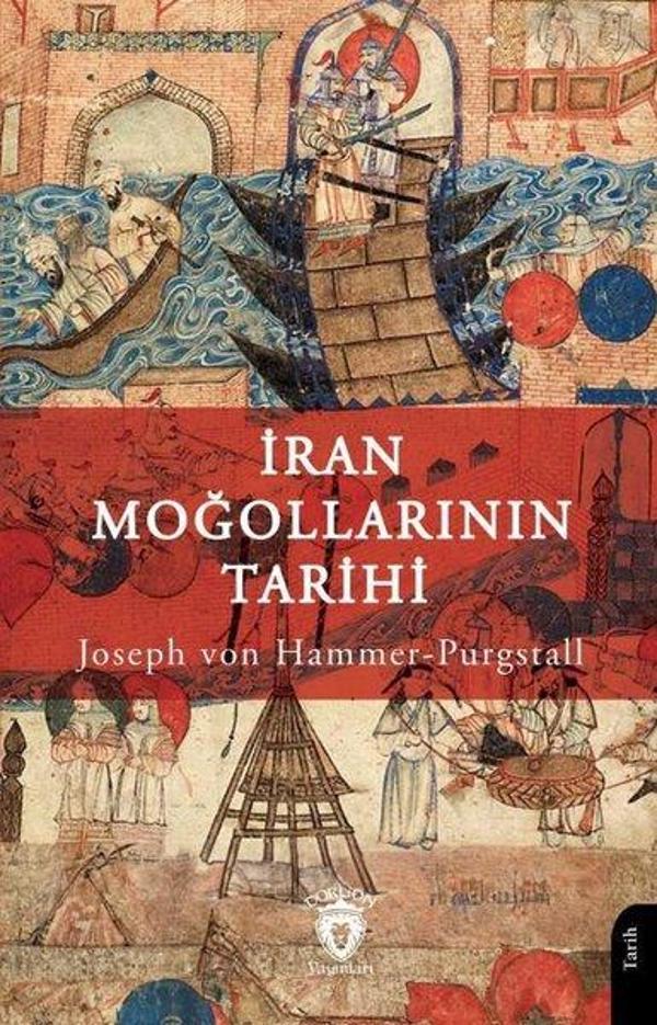 İran Moğollarının Tarihi - Dorlion Yayınevi - Image 1