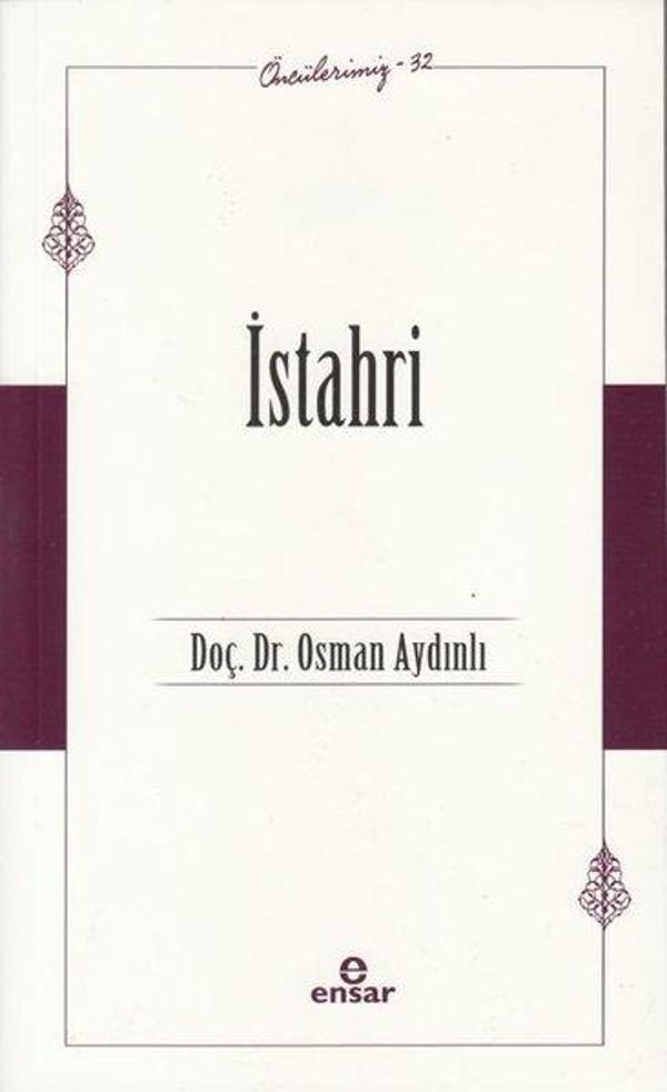 İstahri - Öncülerimiz 32 - Ensar Neşriyat - Image 1