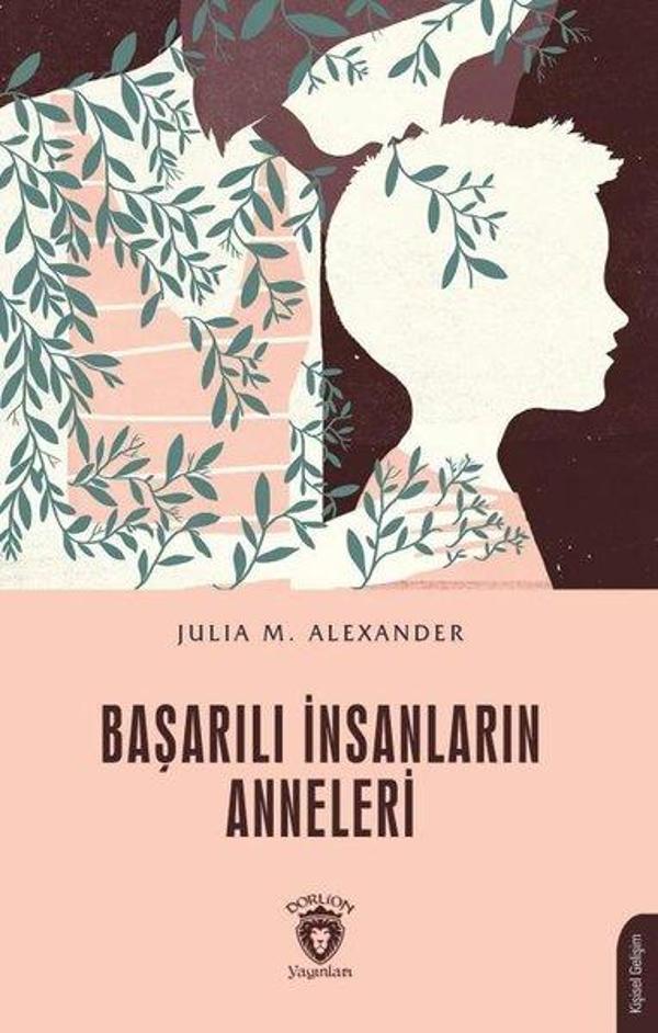 Başarılı İnsanların Anneleri - Dorlion Yayınevi - Image 1