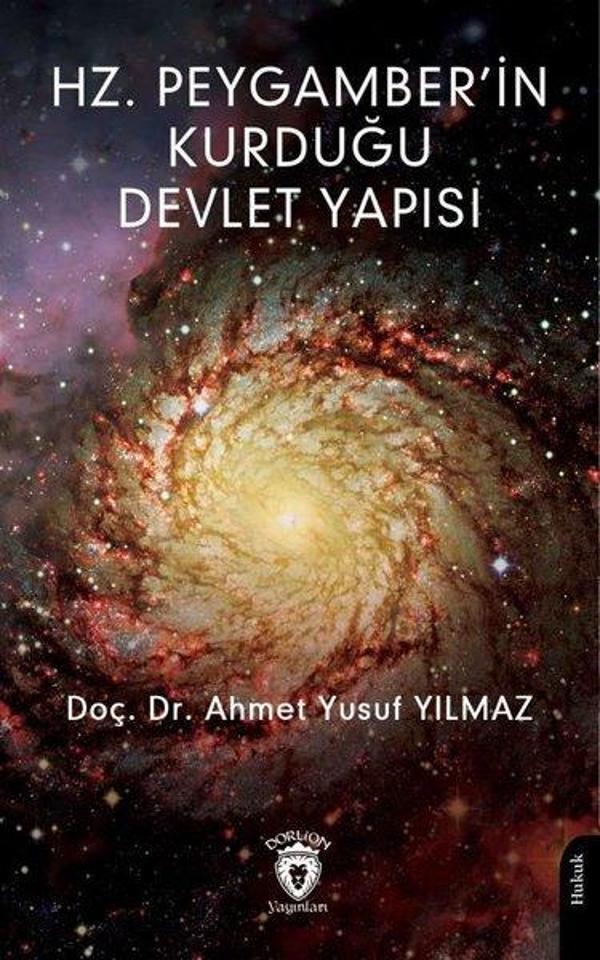 Hz. Peygamber'in Kurduğu Devlet Yapısı - Dorlion Yayınevi - Image 1