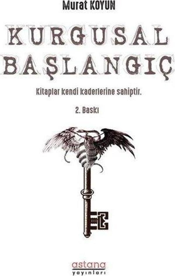 Kurgusal Başlangıç - Astana Yayınları - Image 1
