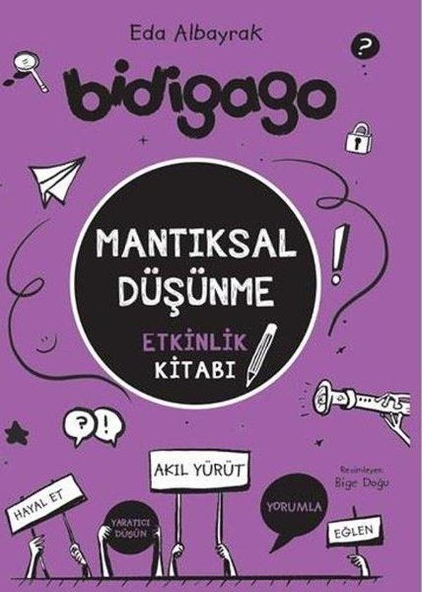 Bidigago - Mantıksal Düşünme Etkinlik Kitabı - Doğan Çocuk - Image 1
