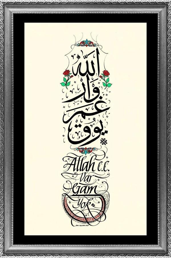 Yazı Yolcusu Allah Var Gam Yok 48x29 Hat Kaligrafi - Image 1