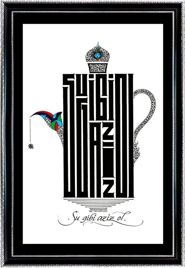 Yazı Yolcusu Su Gibi Aziz Ol 48x32 Hat Kaligrafi - Image 1