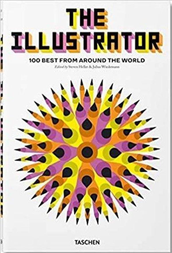 The Illustrator. 100 Best from around the World - Taschen GmbH - Image 1