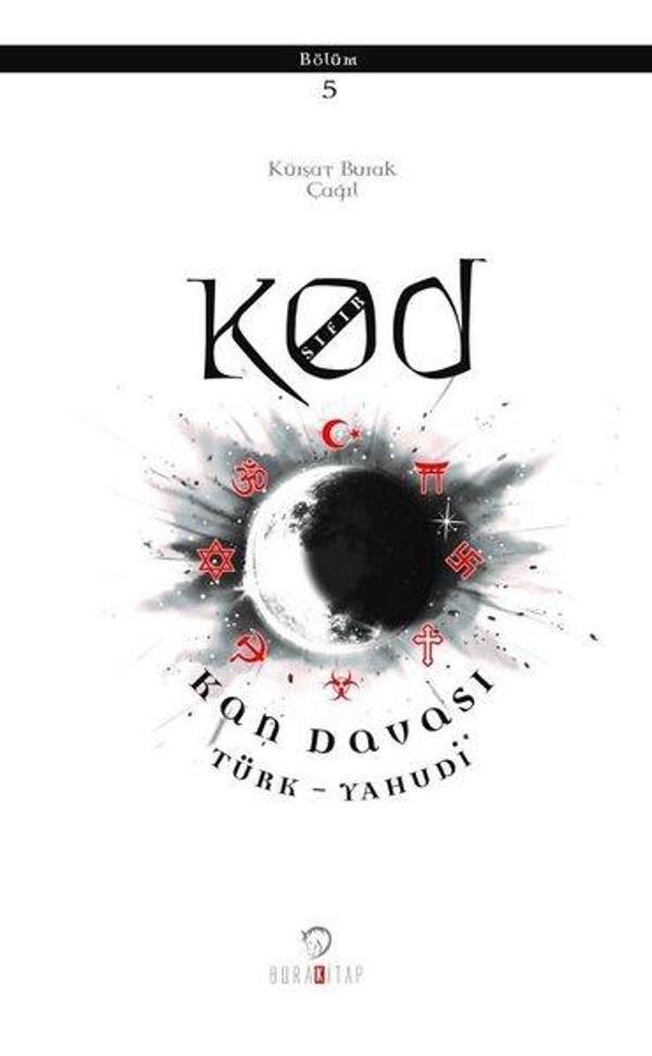 Kod Sıfır 5. Bölüm - Kan Davası - Türk Yahudi - BuraKitap - Image 1