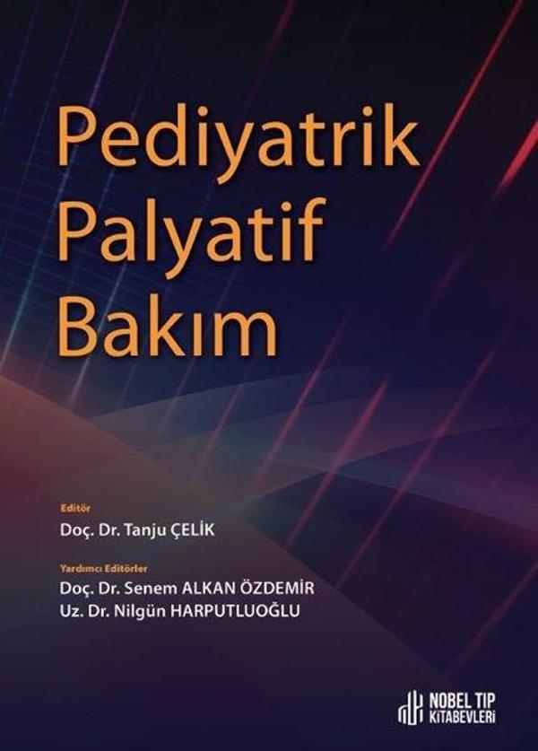 Pediyatrik Palyatif Bakım - Nobel Tıp Kitabevleri - Image 1