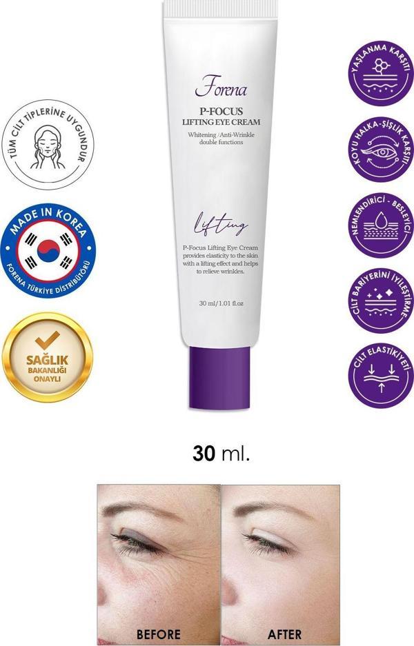 Forena P-Focus Lifting Sıkılaştırıcı Yaşlanma Karşıtı Göz Kremi 30 Ml - Image 1