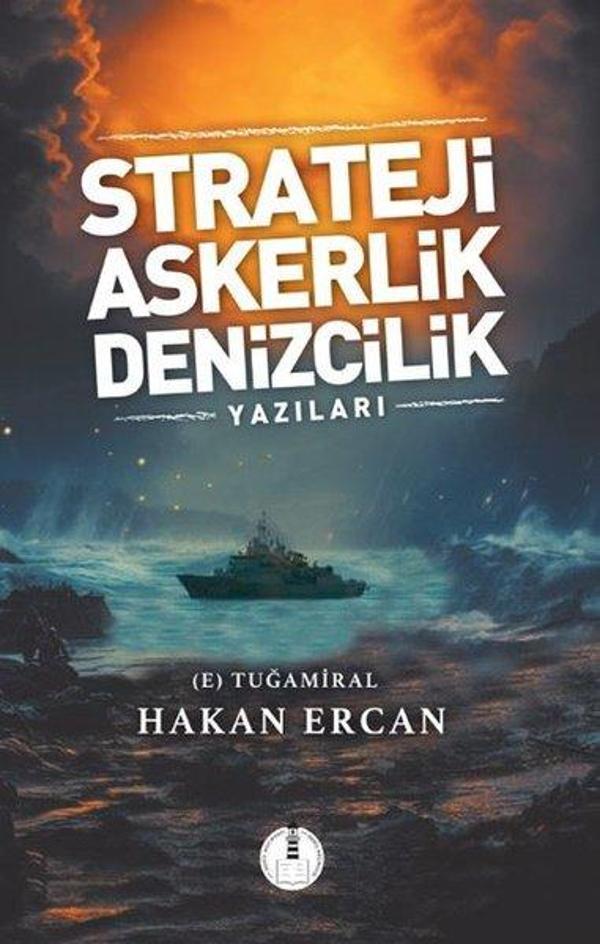 Strateji Askerlik Denizcilik Yazıları - Yeni Deniz Mecmuası Yayınları - Image 1