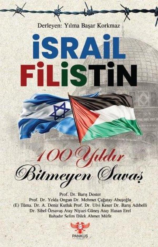 İsrail Filistin - 100 Yıldır Bitmeyen Savaş - Pankuş Yayınları - Image 1